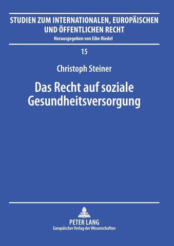 Das Recht auf soziale Gesundheitsversorgung