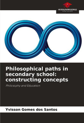 Philosophical paths in secondary school: constructing concepts
