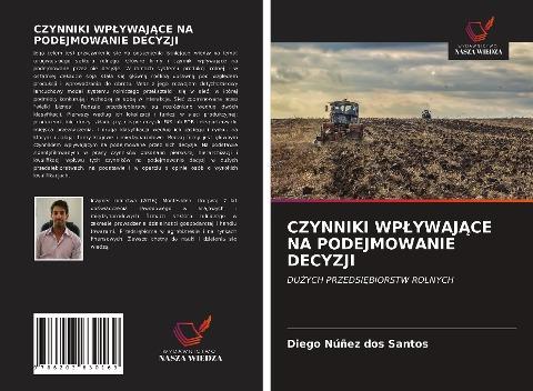CZYNNIKI WP¿YWAJ¿CE NA PODEJMOWANIE DECYZJI