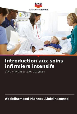 Introduction aux soins infirmiers intensifs