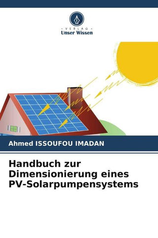 Handbuch zur Dimensionierung eines PV-Solarpumpensystems