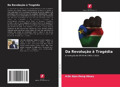Da Revolução à Tragédia