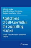 Applications of Self-Care Within the Counselling Practice