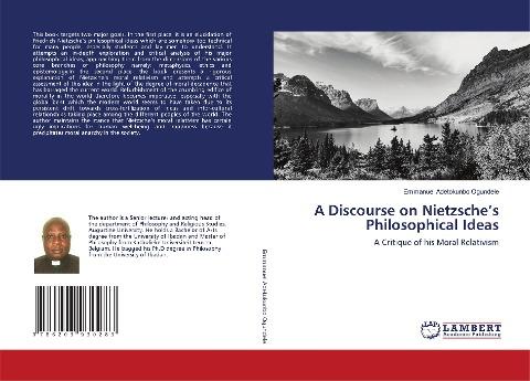 A Discourse on Nietzsche's Philosophical Ideas