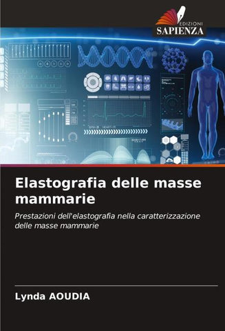 Elastografia delle masse mammarie