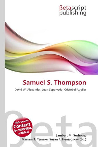 Samuel S. Thompson