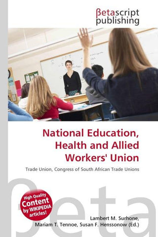 National Education, Health and Allied Workers' Union