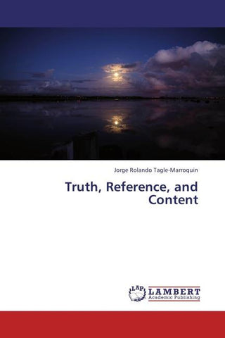 Truth, Reference, and Content