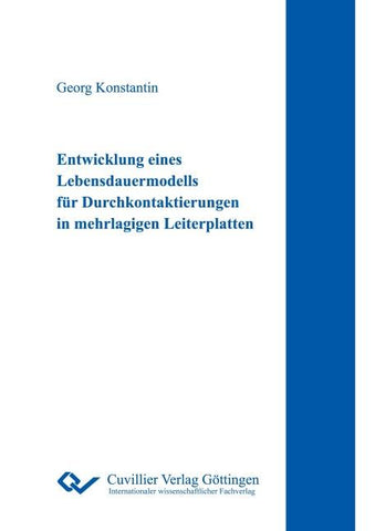 Entwicklung eines Lebensdauermodells für Durchkontaktierungen in mehrlagigen Leiterplatten