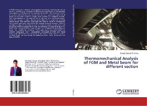Thermomechanical Analysis of FGM and Metal beam for different section