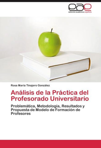 Análisis de la Práctica del Profesorado Universitario