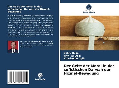 Der Geist der Moral in der sufistischen Da`wah der Hizmet-Bewegung