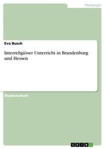 Interreligiöser Unterricht in Brandenburg und Hessen