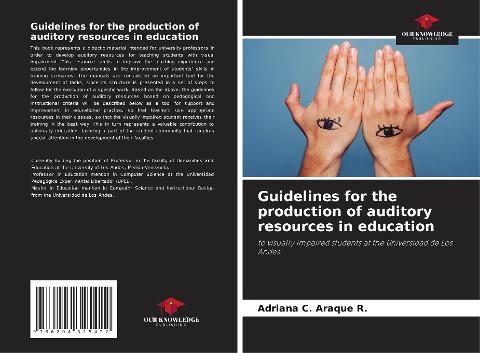 Guidelines for the production of auditory resources in education