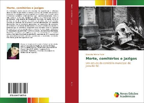 Morte, cemitérios e jazigos