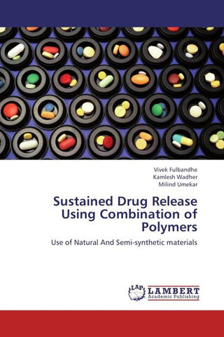 Sustained Drug Release Using Combination of Polymers