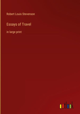 Essays of Travel
