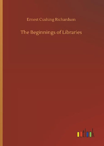 The Beginnings of Libraries