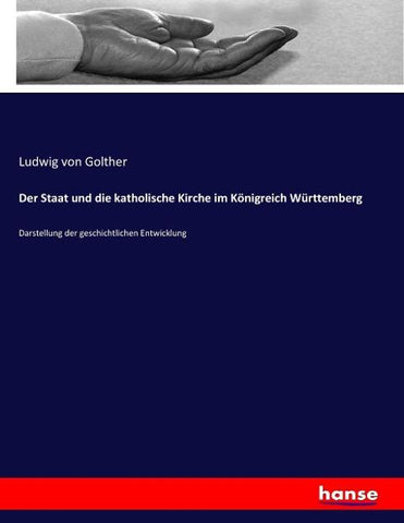 Der Staat und die katholische Kirche im Königreich Württemberg