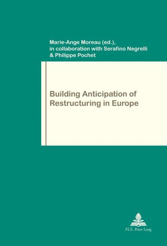 Building Anticipation of Restructuring in Europe