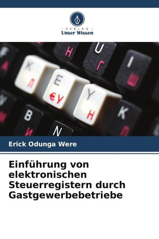 Einführung von elektronischen Steuerregistern durch Gastgewerbebetriebe