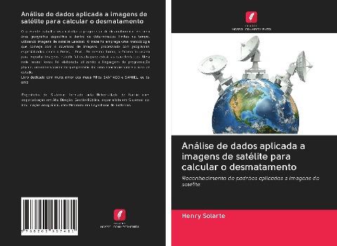 Análise de dados aplicada a imagens de satélite para calcular o desmatamento