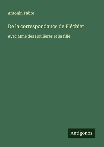 De la correspondance de Fléchier