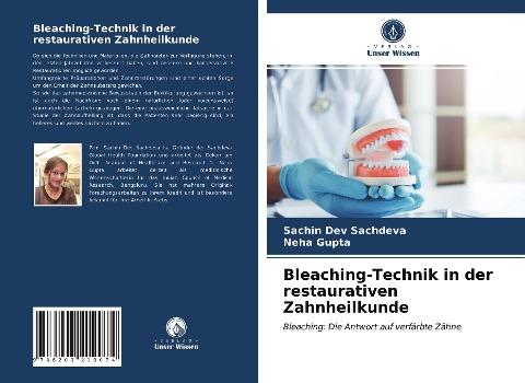 Bleaching-Technik in der restaurativen Zahnheilkunde