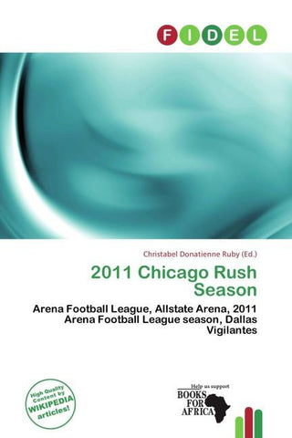 2011 Chicago Rush Season