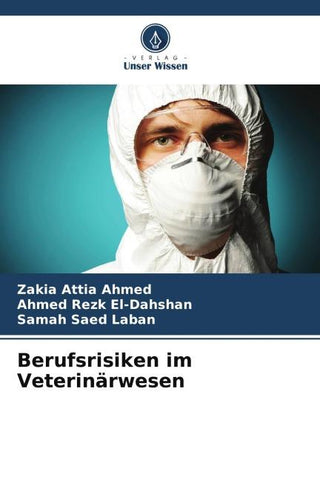 Berufsrisiken im Veterinärwesen