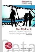 The Thick of It