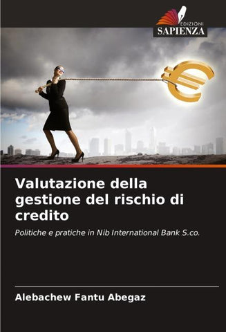 Valutazione della gestione del rischio di credito