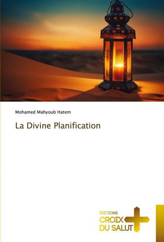 La Divine Planification