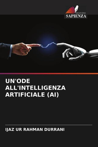 UN'ODE ALL'INTELLIGENZA ARTIFICIALE (AI)