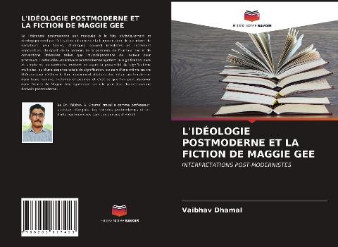 L'IDÉOLOGIE POSTMODERNE ET LA FICTION DE MAGGIE GEE