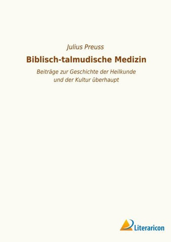 Biblisch-talmudische Medizin