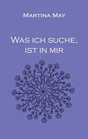 Was ich suche, ist in mir