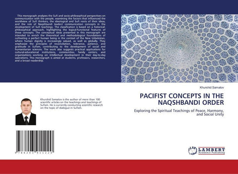 PACIFIST CONCEPTS IN THE NAQSHBANDI ORDER