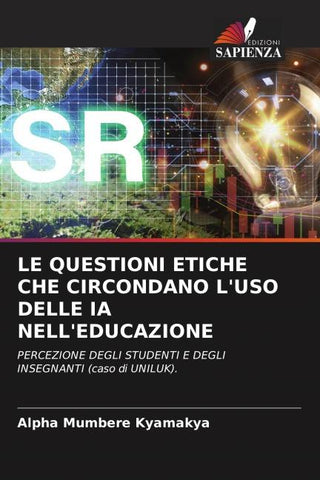 LE QUESTIONI ETICHE CHE CIRCONDANO L'USO DELLE IA NELL'EDUCAZIONE