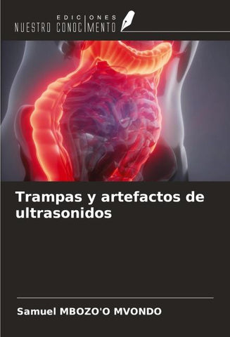 Trampas y artefactos de ultrasonidos