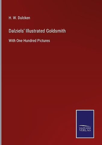 Dalziels' Illustrated Goldsmith
