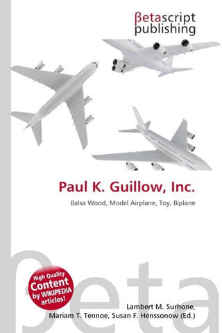 Paul K. Guillow, Inc.