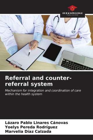Referral and counter-referral system