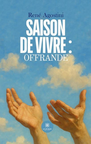 Saison de Vivre : Offrande