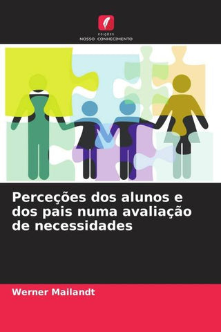 Perceções dos alunos e dos pais numa avaliação de necessidades