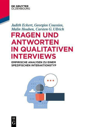 Fragen und Antworten in qualitativen Interviews