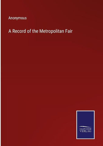 A Record of the Metropolitan Fair
