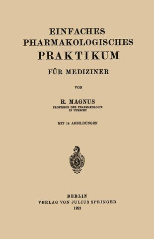Einfaches Pharmakologisches Praktikum für Mediziner