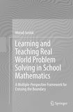 Learning and Teaching Real World Problem Solving in School Mathematics