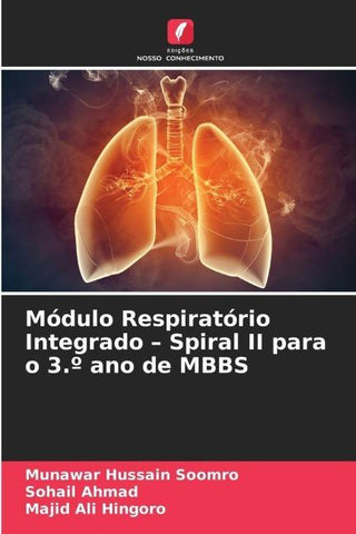 Módulo Respiratório Integrado - Spiral II para o 3.º ano de MBBS